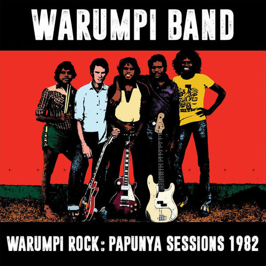 WARUMPI BAND - WARUMPI ROCK : PAPUNYA SESSIONS 1982 - LP