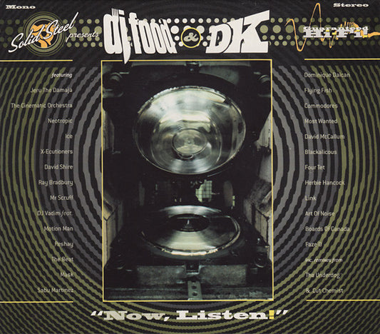 DJ FOOD & DK - NOW, LISTEN! - CD