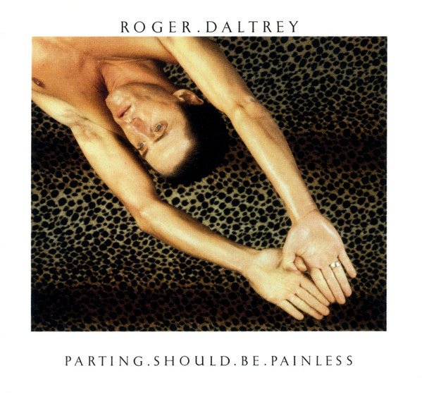 DALTREY, ROGER - PARTING SHOULD BE PAINLESS : REMASTERED - CD