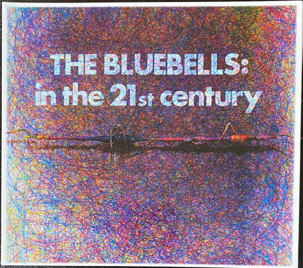 BLUEBELLS - IN THE 21ST CENTURY - CD