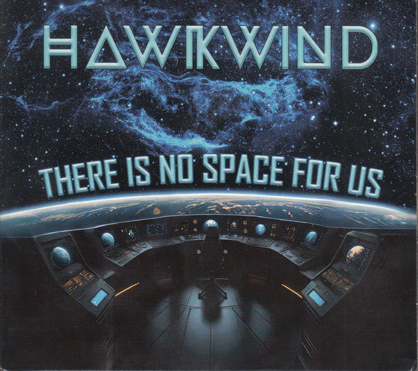 HAWKWIND - THERE IS NO SPACE FOR US - CD