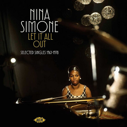 SIMONE, NINA - LET IT ALL OUT: SELECTED SINGLES 1961-78 - CD