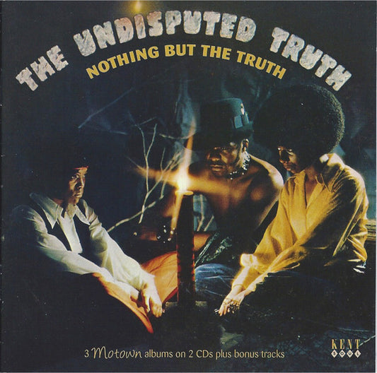 UNDISPUTED TRUTH - NOTHING BUT THE TRUTH : 3 MOTOWN ALBUMS+ - CD