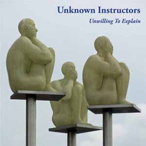 UNKNOWN INSTRUCTORS - UNWILLING TO EXPLAIN - CD