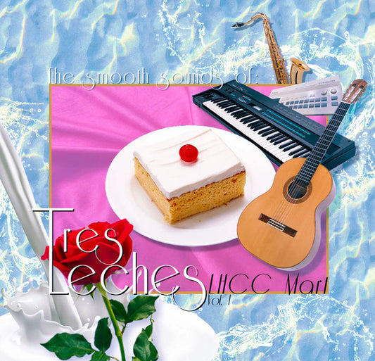 TRES LECHES - SMOOTH SOUNDS OF TRES LECHES ... : ONE - LP