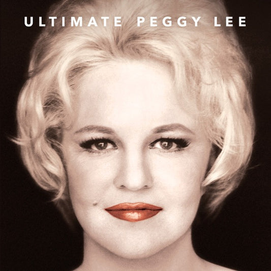 LEE, PEGGY - ULTIMATE PEGGY LEE - CD
