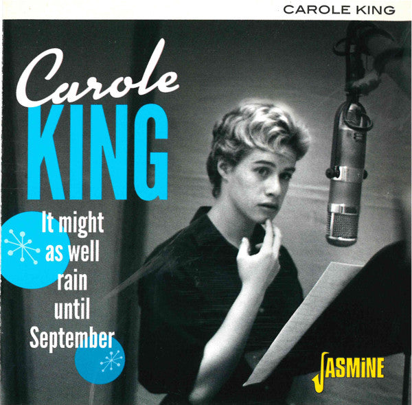 KING, CAROLE - IT MIGHT AS WELL RAIN UNTIL SEPTEMBER - CD