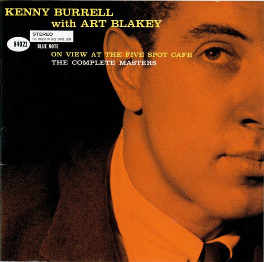 BURRELL, KENNY / ART BLAKEY - ON VIEW AT THE FIVE SPOT CAFE + 9 : 2CD - CD