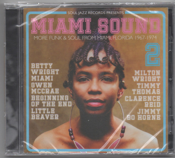 VARIOUS / SOUL JAZZ RECORDS PRESENTS - MIAMI SOUND 2 : MORE FUNK & SOUL 67-74 - CD