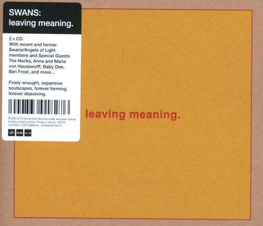 SWANS - LEAVING MEANING : 2CD WITH BONUS TRACK - CD