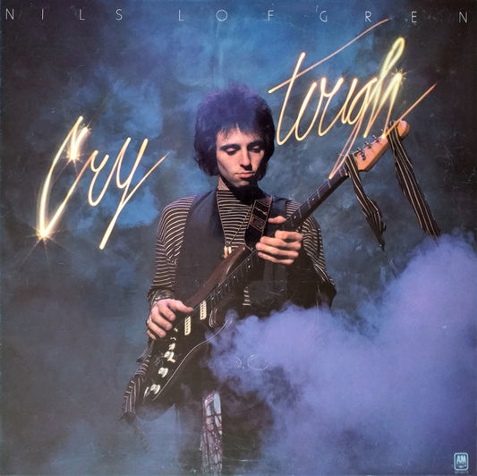 LOFGREN, NILS - CRY TOUGH (US PRESS) - LP
