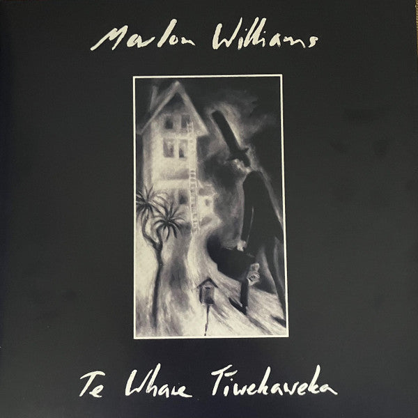 WILLIAMS, MARLON - TE WHARE TIWEKAWEKA : WHITE VINYL - LP