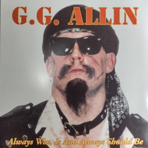 ALLIN, GG - ALWAYS WAS IS & ALWAYS SHALL BE - LP