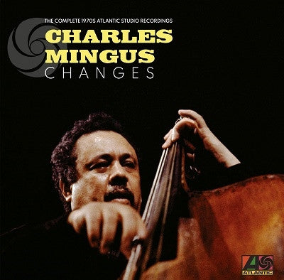 MINGUS, CHARLES - CHANGES : COMPLETE 1970S ... (8LP SET) - LP