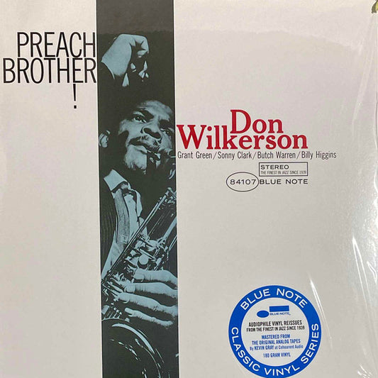 WILKERSON, DON - PREACH BROTHER! : BLUE NOTE CLASSIC SERI - LP