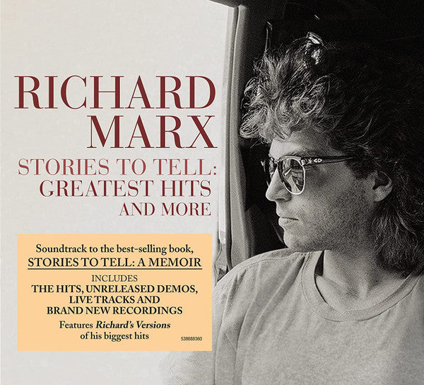 MARX, RICHARD - STORIES TO TELL: GREATEST HITS +.. 2CD - CD