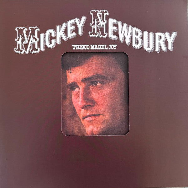 NEWBURY, MICKEY - FRISCO MABEL JOY : 2025 REISSUE - LP