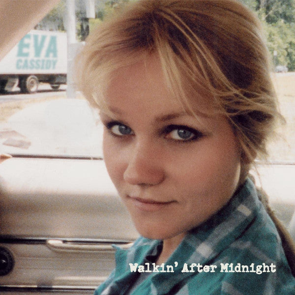 CASSIDY, EVA - WALKIN' AFTER MIDNIGHT : 180-GRAM VINYL - LP
