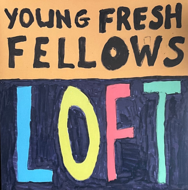 YOUNG FRESH FELLOWS - LOFT : ECO-MIX SPLASH VINYL - LP