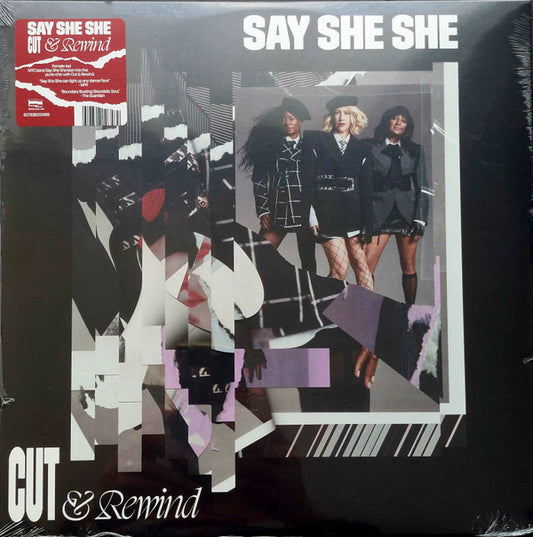 SAY SHE SHE - CUT & REWIND - LP