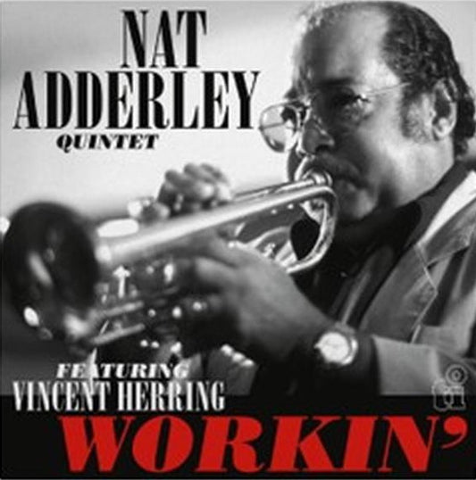 ADDERLEY, NAT - WORKIN' : 180-GRAM AUDIOPHILE VINYL - LP