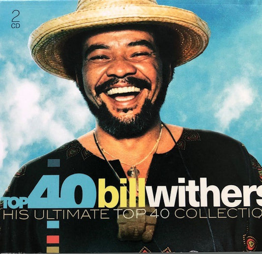 WITHERS, BILL - TOP 40 : BILL WITHERS (2CD SET) - CD