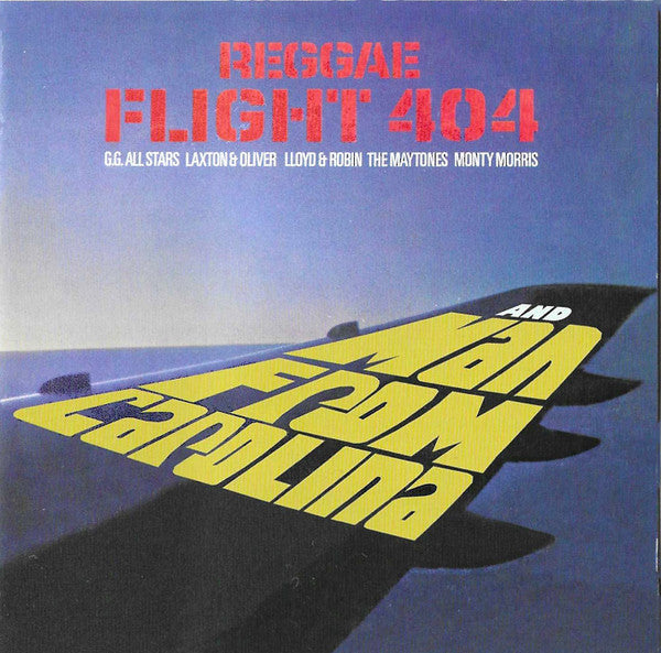 VARIOUS - REGGAE FLIGHT 404/MAN FROM CAROLINA - CD