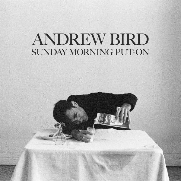 BIRD, ANDREW / TRIO - SUNDAY MORNING PUT-ON - CD
