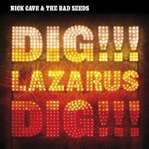 CAVE, NICK & THE BAD SEEDS - DIG LAZARUS DIG!!! : WITH BONUS DVD-A - CD