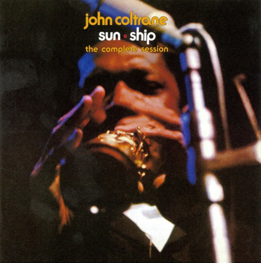 COLTRANE, JOHN - SUN SHIP THE COMPLETE (2CD) - CD