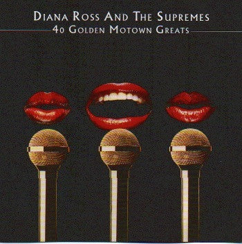 ROSS, DIANA & SUPREMES - 40 GOLDEN MOTOWN GREATS : 2CD SET - CD