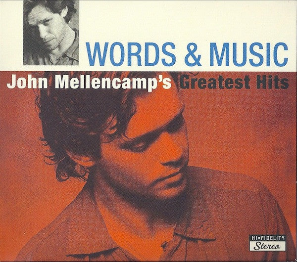 MELLENCAMP, JOHN - WORDS & MUSIC: GREATEST HITS - CD