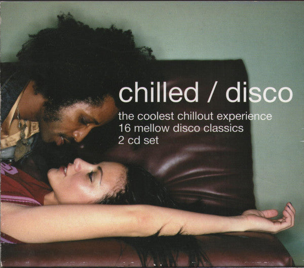 VARIOUS - CHILLED / DISCO - CD