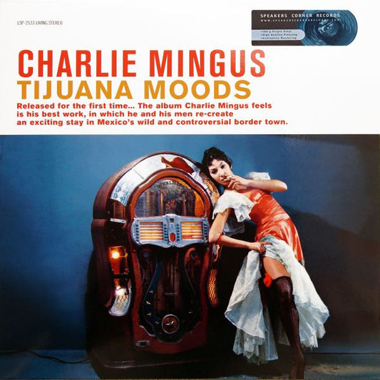 MINGUS, CHARLES - TIJUANA MOODS (SPEAKERS CORNER) - LP