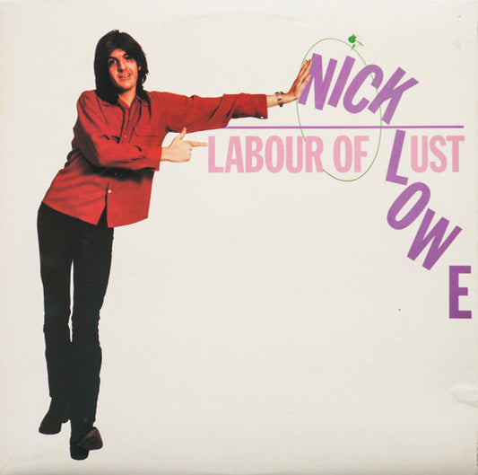 LOWE, NICK - LABOUR OF LUST (1ST UK PRESS) - LP