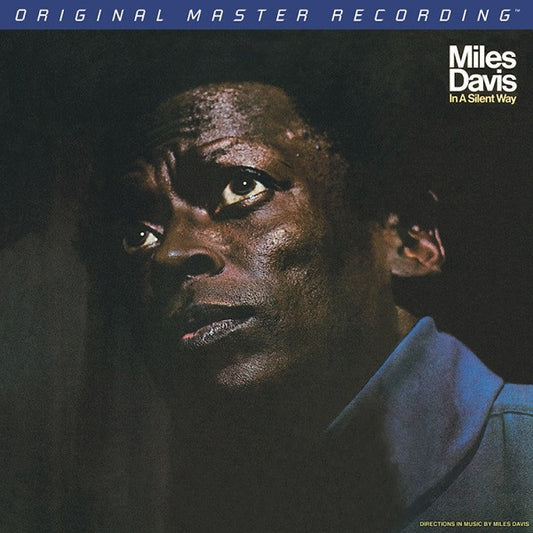 DAVIS, MILES - IN A SILENT WAY : 180G MOBILE FIDELITY - LP