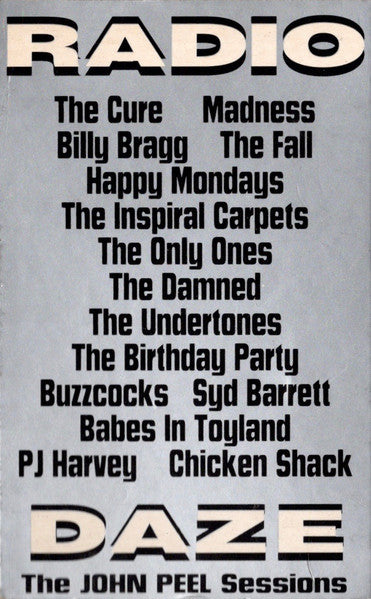 VARIOUS - RADIO DAZE - JOHN PEEL SESSIONS CASSETTE - CS