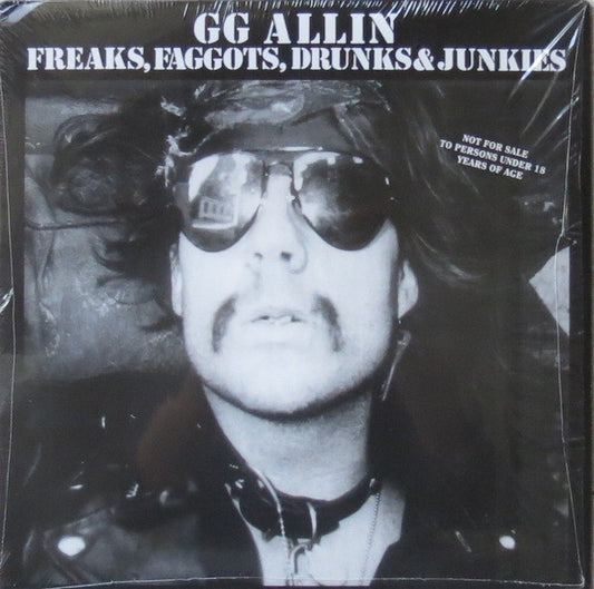 ALLIN, GG - FREAKS FAGGOTS DRUNKS & JUNKIES - LP