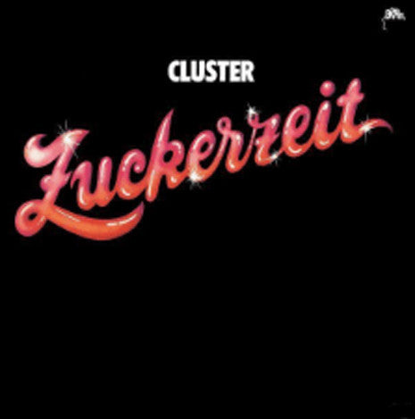 CLUSTER - ZUCKERZEIT - CD