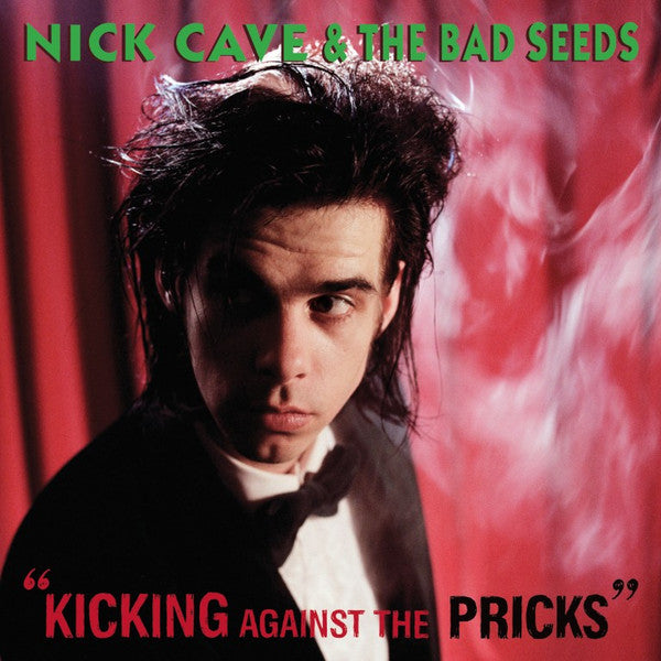 CAVE, NICK & THE BAD SEEDS - KICKING AGAINST THE PRICKS : 180 GRAM - LP