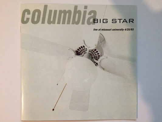 BIG STAR - COLUMBIA : LIVE AT MISSOURI UNIVERSITY - CD