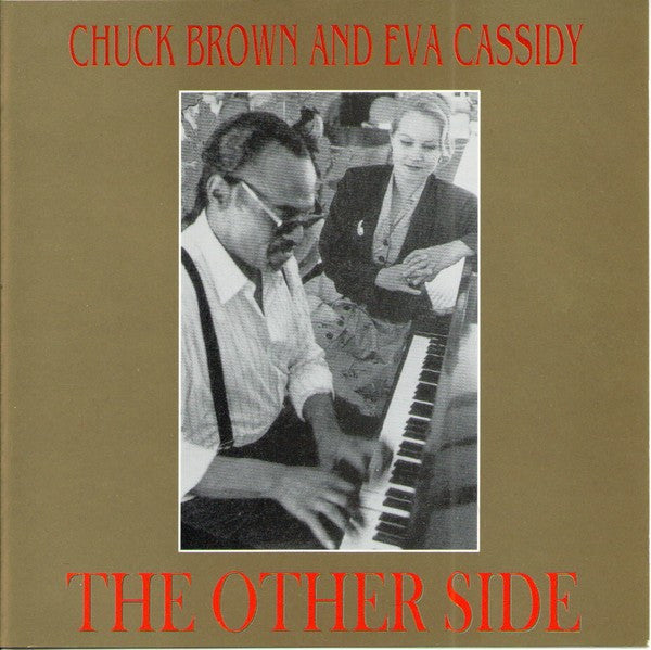 CASSIDY, EVA / BROWN, CHUCK - OTHER SIDE - CD