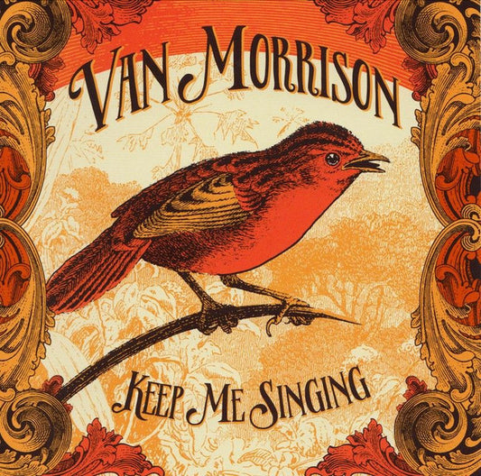 MORRISON, VAN - KEEP ME SINGING - CD