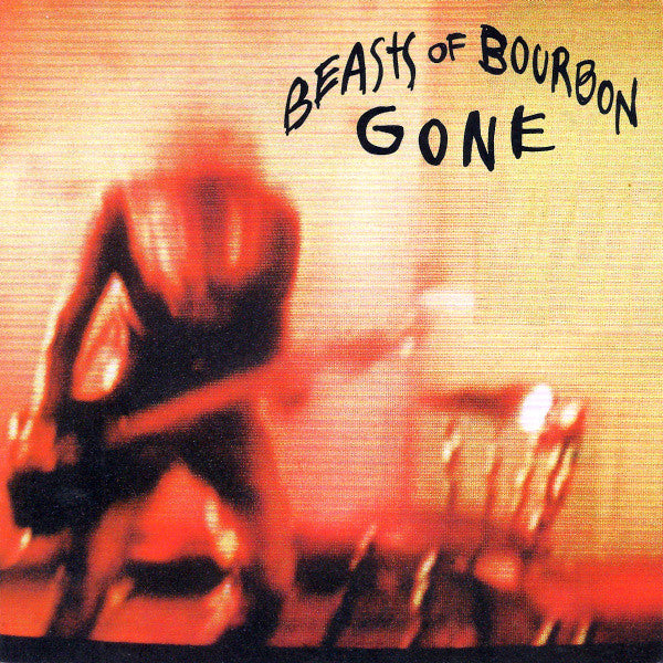 BEASTS OF BOURBON - GONE - CD