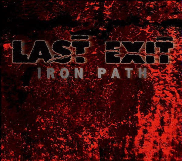 LAST EXIT - IRON PATH - LP