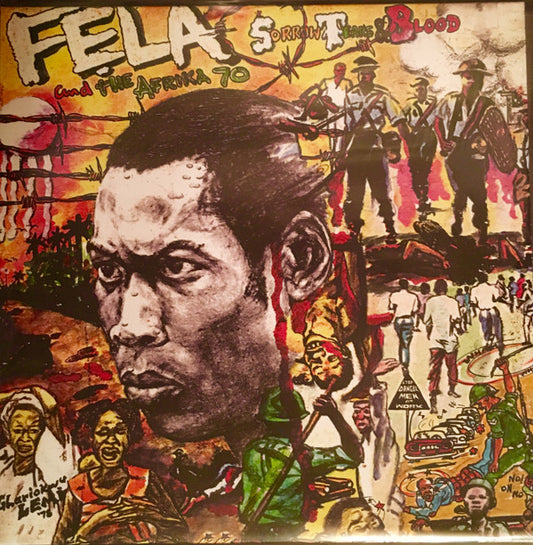 KUTI, FELA & NIGERIA '70 - SORROW TEARS & BLOOD - LP