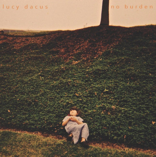 DACUS, LUCY - NO BURDEN - LP