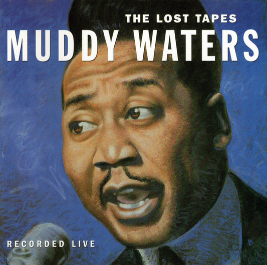 WATERS, MUDDY - LOST TAPES - CD