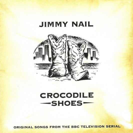 CROCODILE SHOES/JIMMY NAIL - SOUNDTRACK - CD