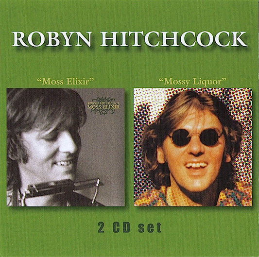 HITCHCOCK, ROBYN - MOSS ELIXER/MOSSY LIQUOR - CD